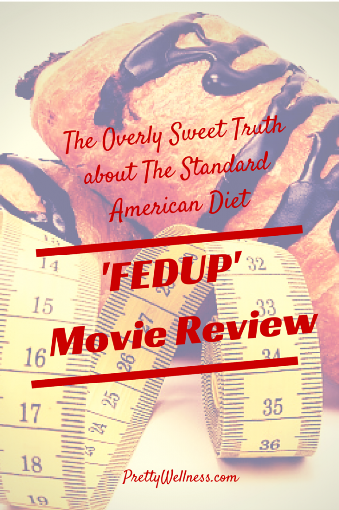 The Overly Sweet Truth About the Standard American Diet - 'FedUp' Movie Review