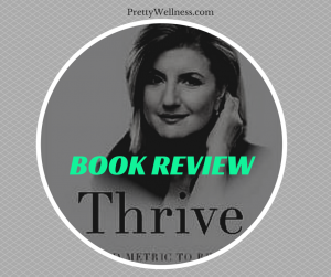 Book Review: 'Thrive' by Arianna Huffington