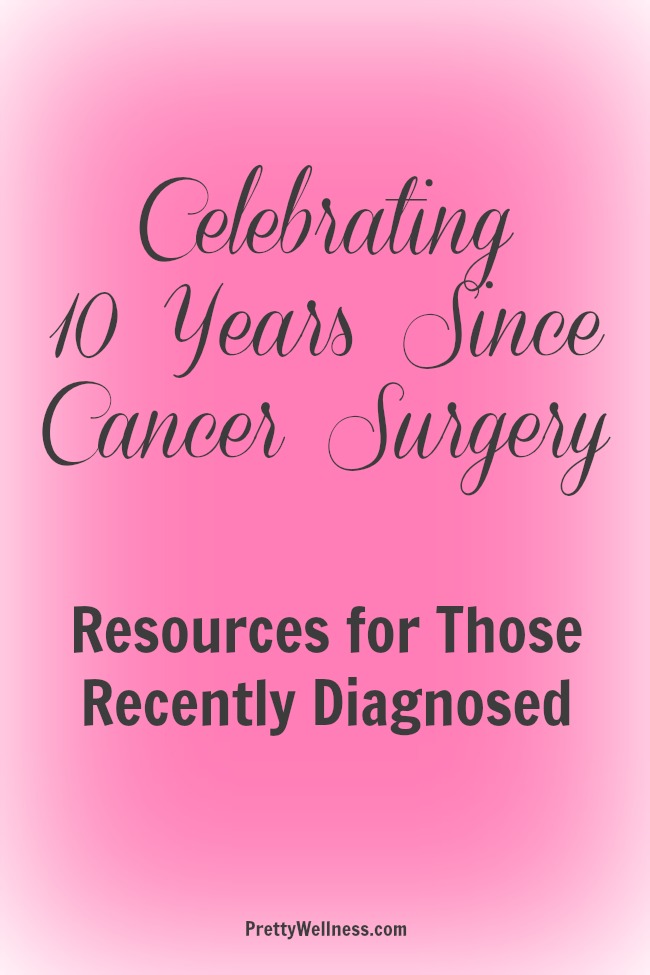 Celebrating 10 Years Since Cancer Surgery