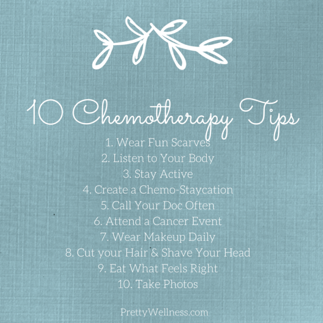 10 Chemotherapy tips - PrettyWellness.com