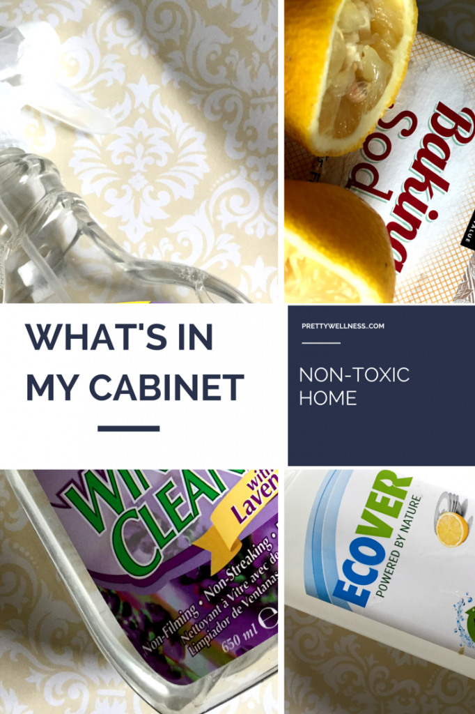 WHAT'S IN MY CABINET NOW: NON-TOXIC CLEANING PRODUCTS