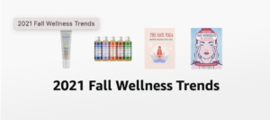 2021 fall wellness trends