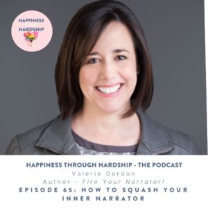 Ep 65 Fire Your Inner Narrator