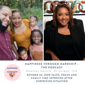 Shantel Garcia: How Faith, Focus and Family Time Improved After Surprising Situation